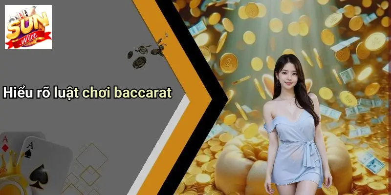 Kinh Nghiệm Chơi Baccarat: Lý Giải Sức Hút Và Bước Đệm Thành Công 1 Hiểu rõ luật chơi baccarat
