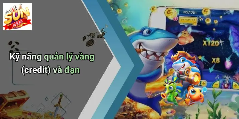 Mẹo Chơi Bắn Cá: Hạ Gục Boss Dễ Dàng Cùng SUN WIN Đỉnh Cao 1 Kỹ năng quản lý vàng (credit) và đạn