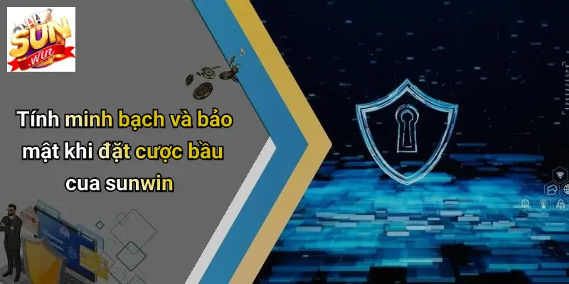 Đặt Cược Bầu Cua: Kinh Nghiệm Thắng Lớn Khi Chơi Tại SUN WIN 3 Tính minh bạch và bảo mật khi đặt cược bầu cua sunwin